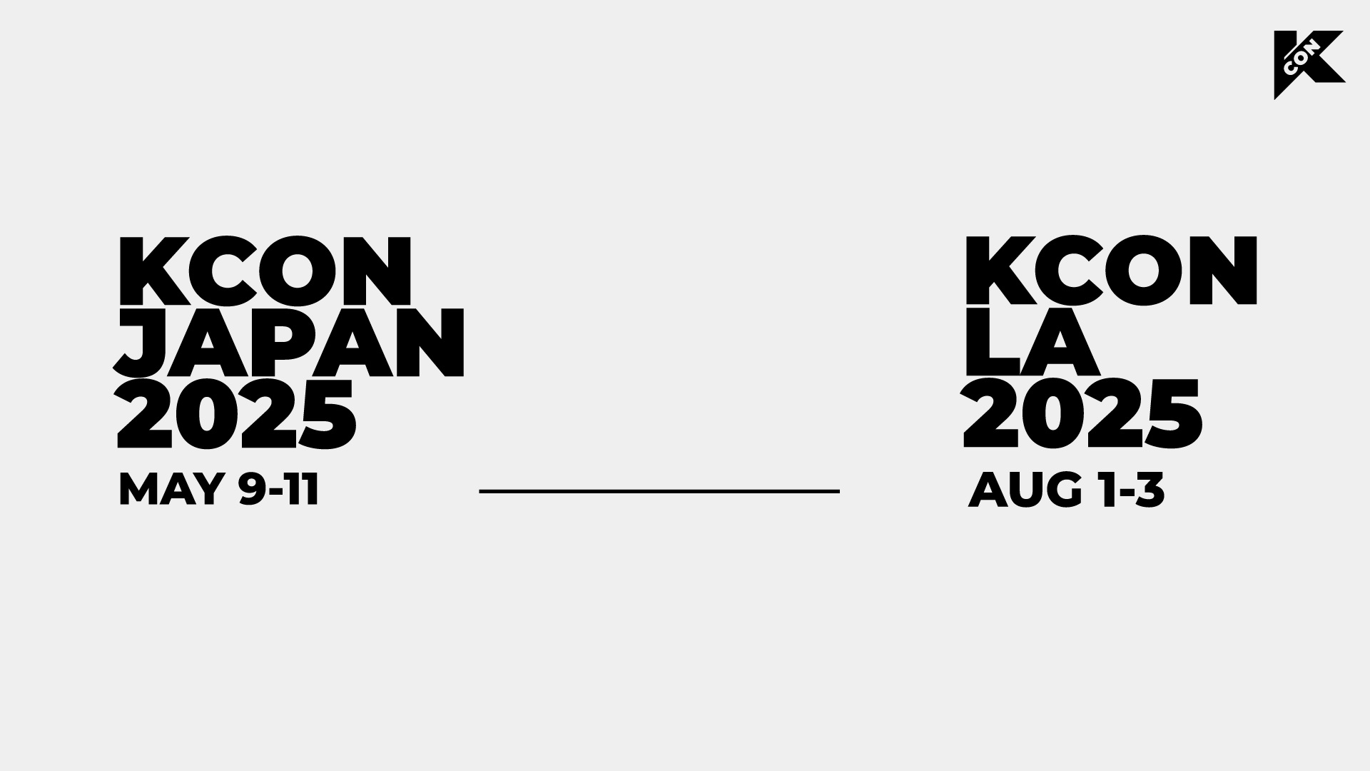 KCON JAPAN 2025 sẽ diễn ra từ ngày 9 đến ngày 11 tháng 5, trong khi KCON LA sẽ trở lại từ ngày 1 đến ngày 3 tháng 8 (Ảnh: Internet)