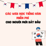 Các web học tiếng Hàn miễn phí cho người mới bắt đầu