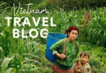 Travel blogger Việt Nam và hành trình bất tận