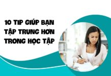 10 tip giúp bạn tập trung hơn trong học tập