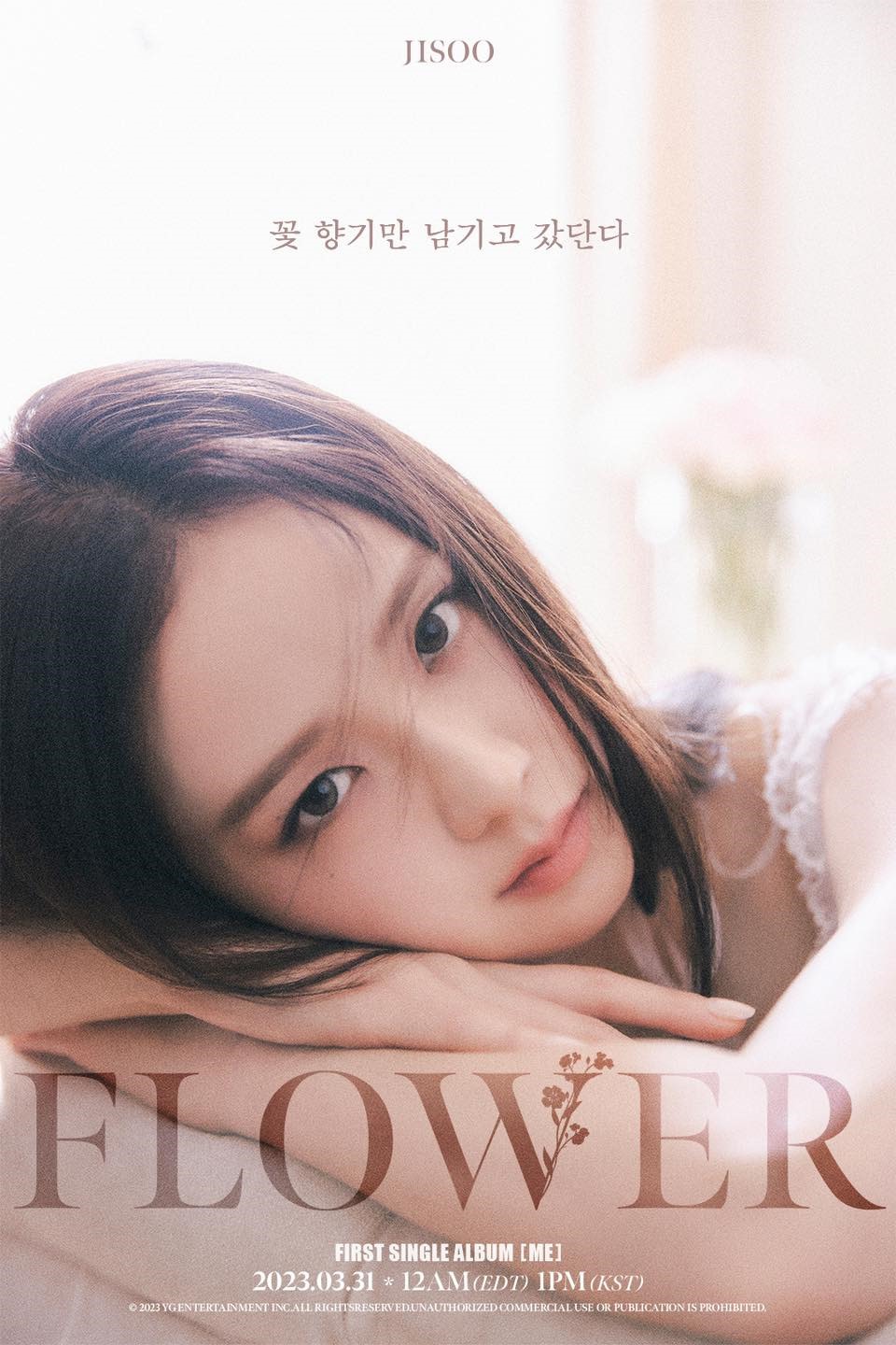 Jisoo là thành viên cuối cùng ra mắt solo với "FLOWER" vào năm 2023 (Ảnh: Internet)