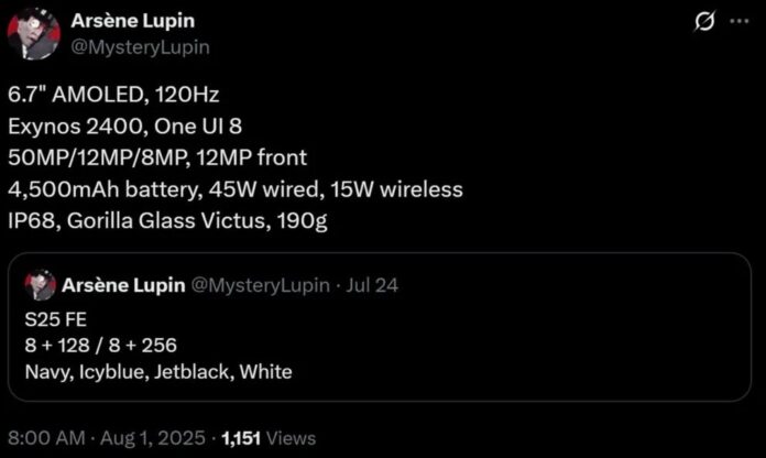 Thông số kỹ thuật của điện thoại Galaxy S25 FE được tiết lộ bởi Arsene Lupin (Ảnh: Internet) Thông số kỹ thuật của điện thoại Galaxy S25 FE được tiết lộ bởi Arsene Lupin (Ảnh: Internet)