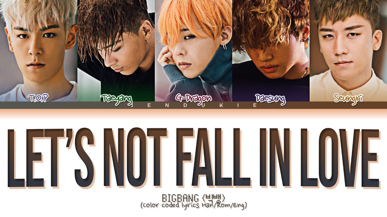 Bài hát "Let's Not Fall In Love". Nguồn: Internet