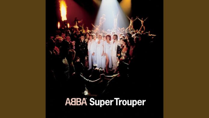 Bài hát Super Trouper. Nguồn: Internet