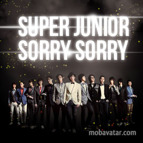 Bài hát Sorry, Sorry. Nguồn: Internet