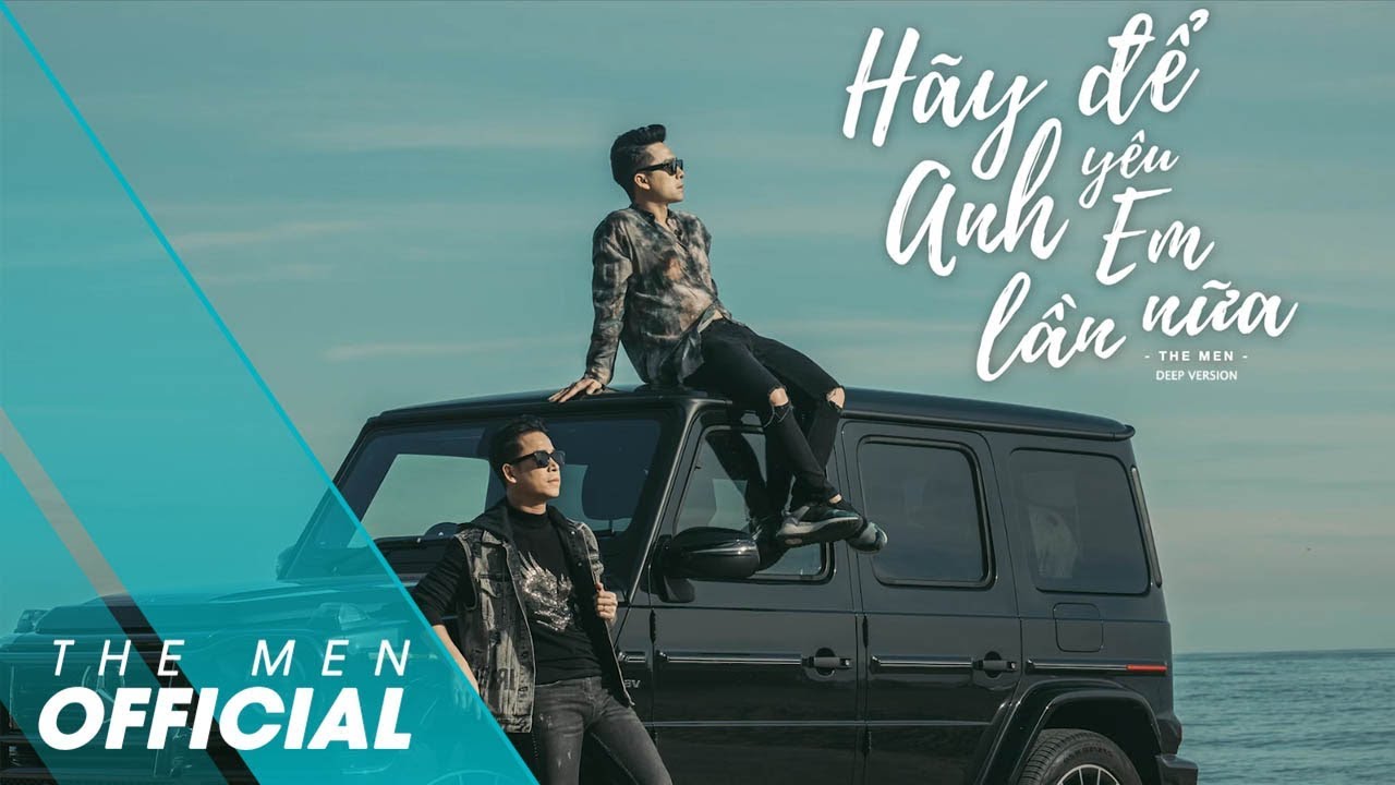 Bài hát Hãy Để Anh Yêu Em Lần Nữa. Nguồn: Internet