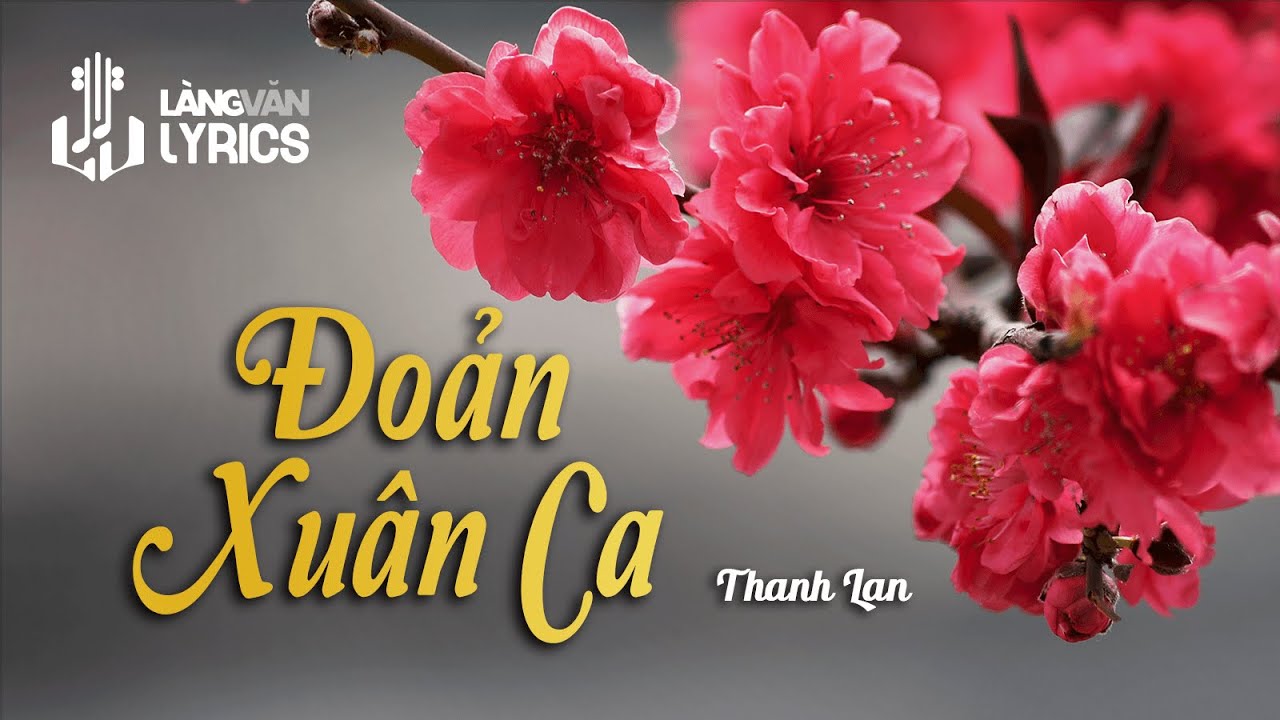 Bài hát Đoản Xuân Ca. Nguồn: Internet