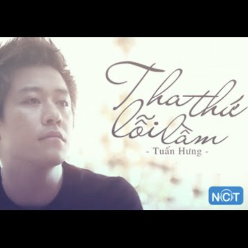 Bài hát Tha Thứ Lỗi Lầm. Nguồn: Internet