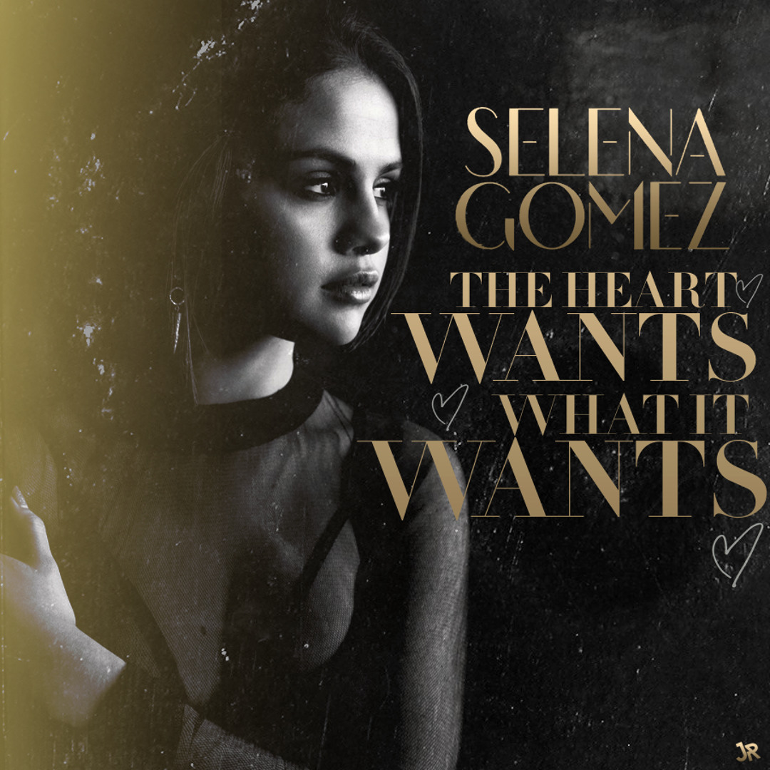 Bài hát The Heart Wants What It Wants. Nguồn: Internet