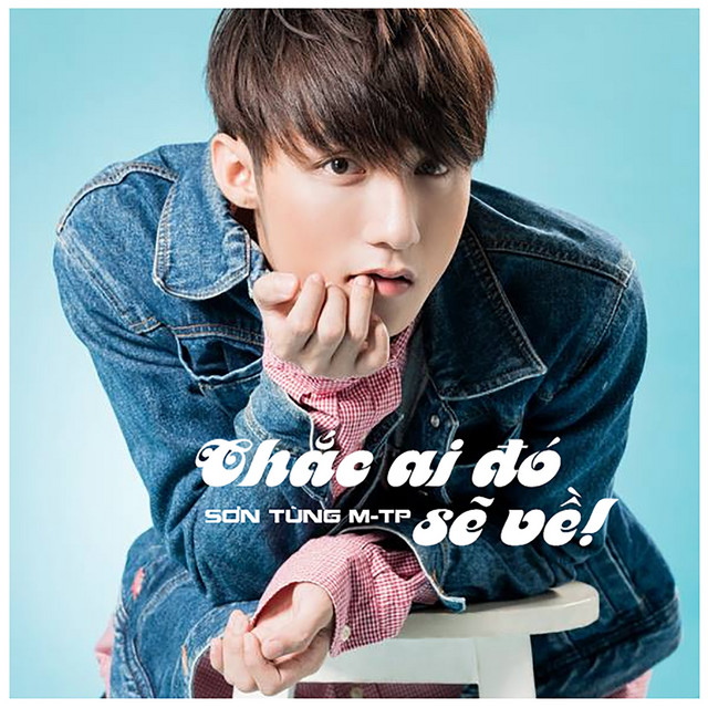 Bài hát Chắc Ai Đó Sẽ Về. Nguồn: Internet