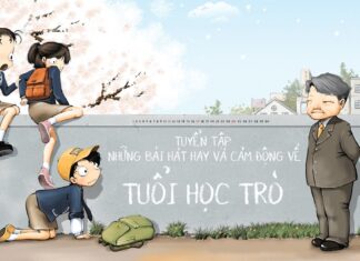 Top 10 bài hát hay nhất về thời học sinh