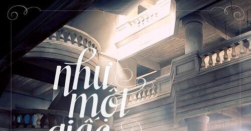 Bài hát Như Một Giấc Mơ. Nguồn: Internet