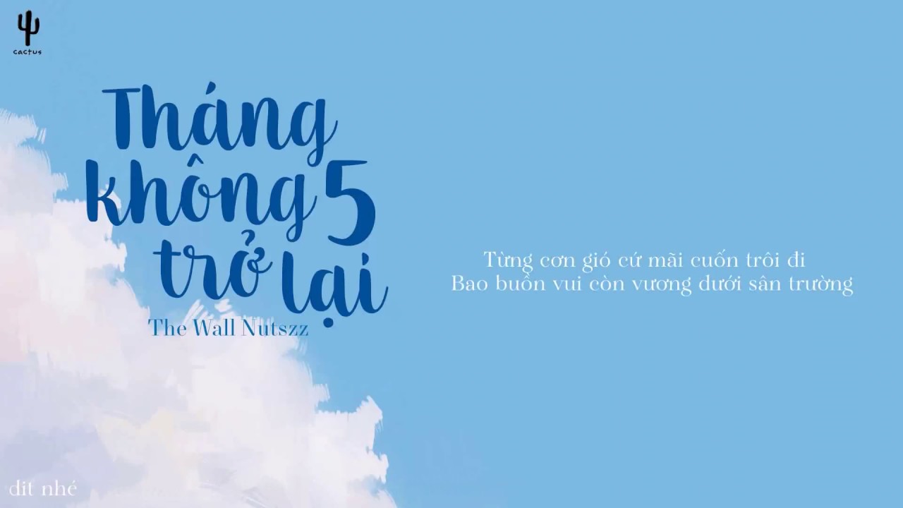 Bài hát Tháng năm không trở lại. Nguồn: Internet