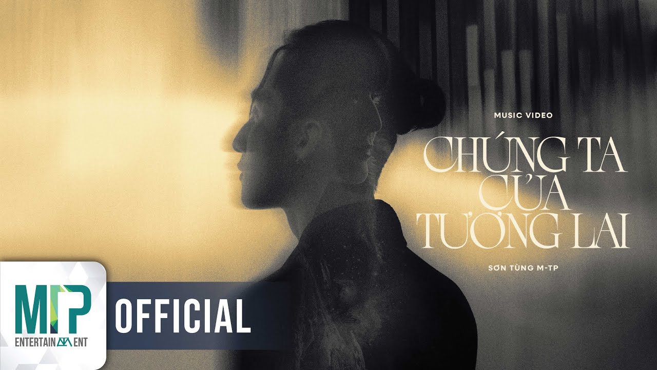 Bài hát Chúng ta của tương lai. Nguồn: Internet
