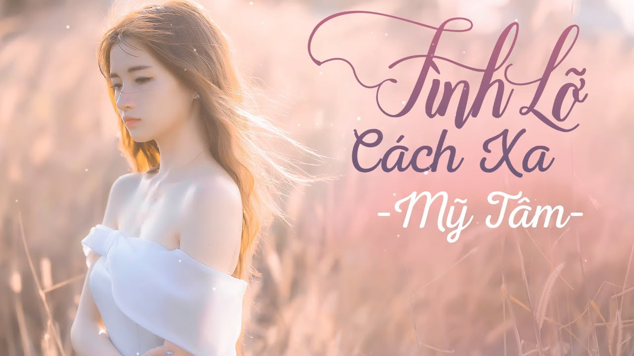 Bài hát Tình lỡ cách xa. Nguồn: Internet