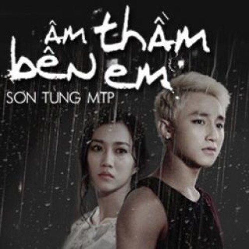 Bài hát Âm Thầm Bên Em. Nguồn: Internet