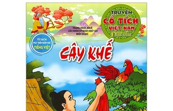 Truyện Cây khế. Nguồn: Internet