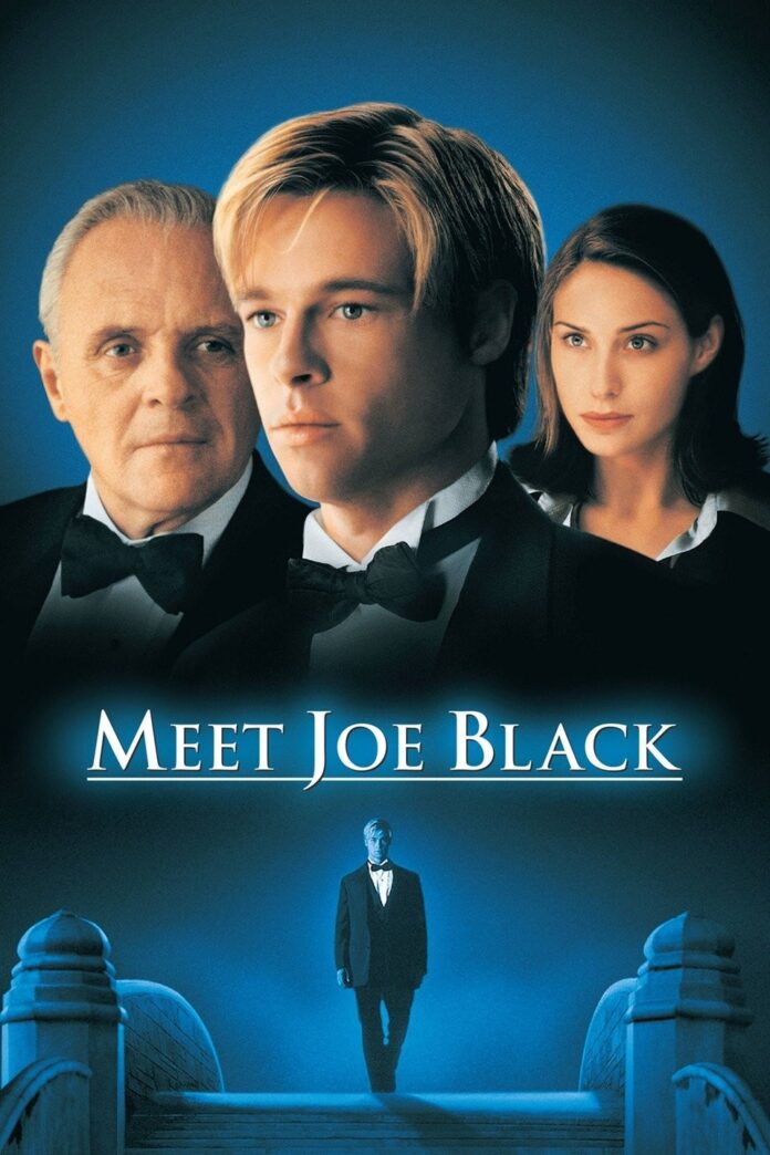 Phim Meet Joe Black. Nguồn: Internet