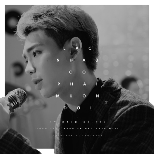 Bài hát Lạc Nhau Có Phải Muôn Đời. Nguồn: Internet