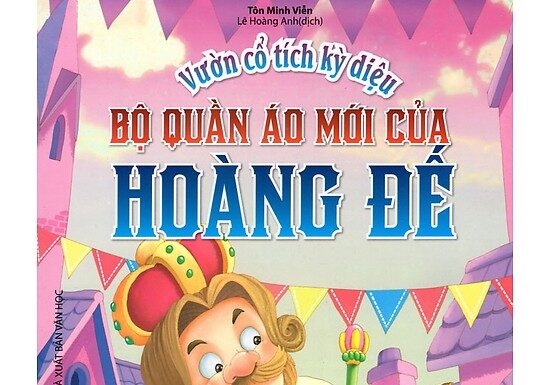 Truyện Bộ quần áo mới của hoàng đế. Nguồn: Internet