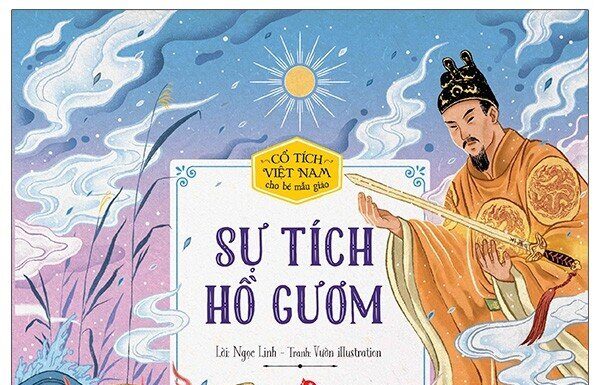 Truyện Sự tích Hồ Gươm. Nguồn: Internet