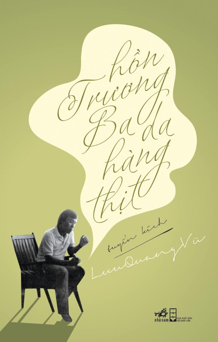 Tác phẩm Hồn Trương Ba, da hàng thịt. Nguồn: Internet