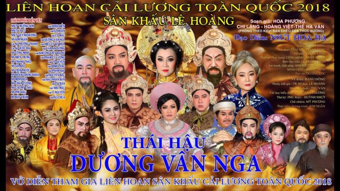 Vở cải lương Thái hậu Dương Vân Nga. Nguồn: Internet