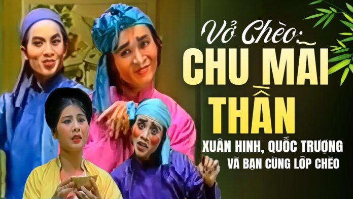Vở chèo Chu Mãi Thần. Nguồn: Internet