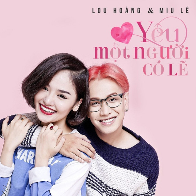 Bài hát Yêu một người có lẽ. Nguồn: Internet