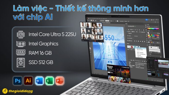 Laptop tích hợp AI phù hợp với nhu cầu văn phòng, học tập và các tác vụ AI tương thích.