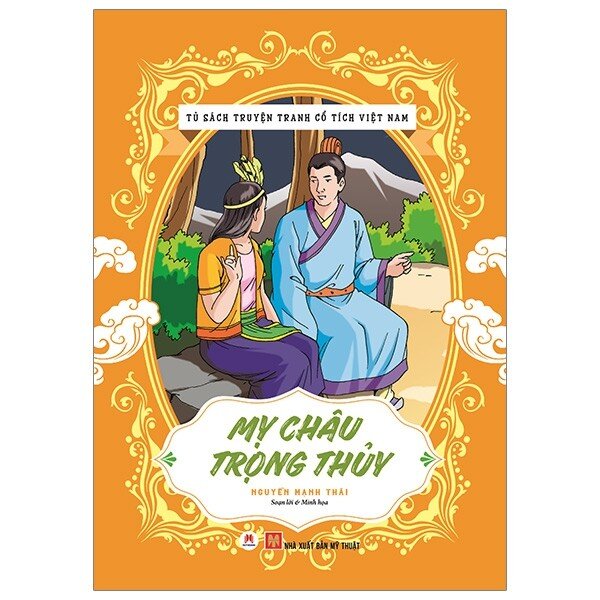 Truyện Mị Châu - Trọng Thủy. Nguồn: Internet