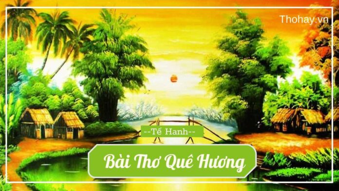 Bài thơ Quê hương. Nguồn: Internet