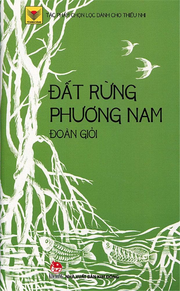 Tác phẩm Đất rừng phương Nam. Nguồn: Internet