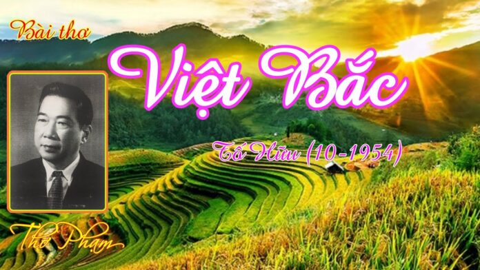 Bài thơ Việt Bắc. Nguồn: Internet