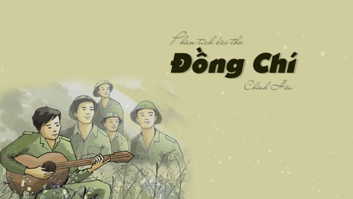 Bài thơ Đồng chí. Nguồn: Internet